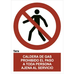 SEÑAL CALDERA GAS PROH PASO  PERS AJENA SERV.