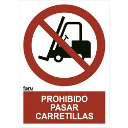 SEÑAL PROH. PASAR CARRETILLAS