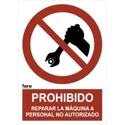 SEÑAL PROH REPARARA MAQUINA A PERS NO AUTO